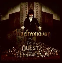 anachronaeon - the futile quest for immortality